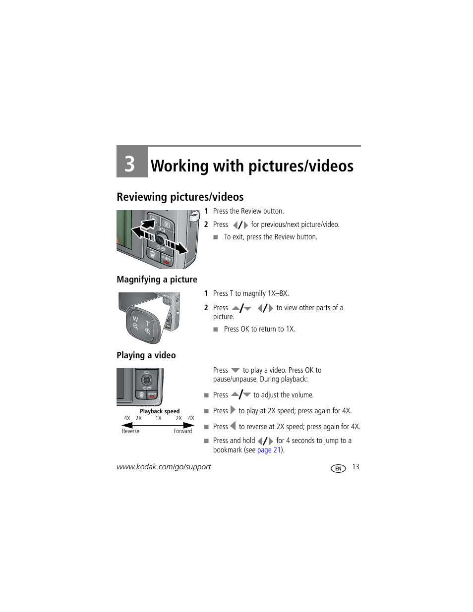 Working with pictures/videos, Reviewing pictures/videos, Magnifying a picture | Playing a video, 3 working with pictures/videos | Kodak M1033 User Manual | Page 19 / 72