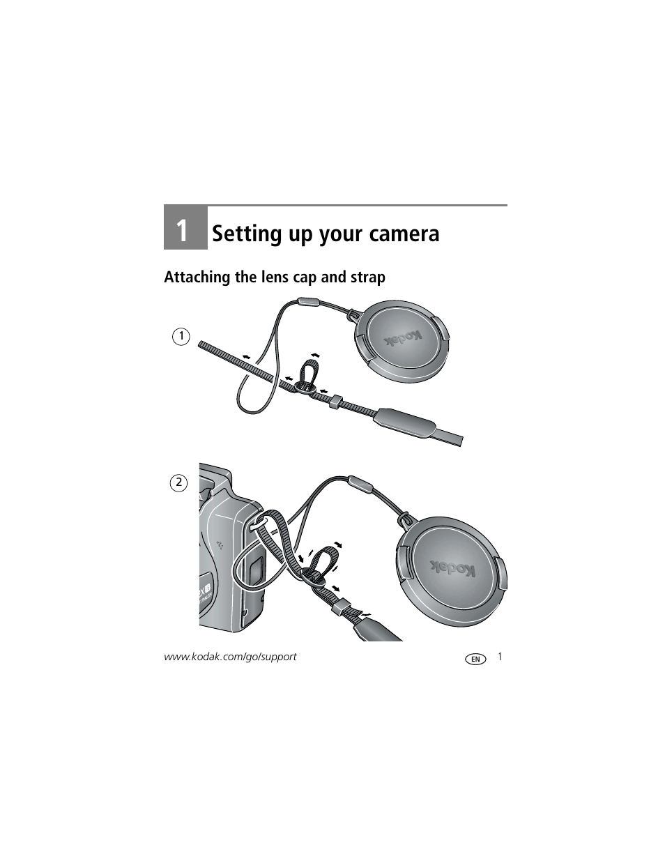 Setting up your camera, 1 setting up your camera, Attaching the lens cap and strap | Kodak Z812 IS User Manual | Page 7 / 80