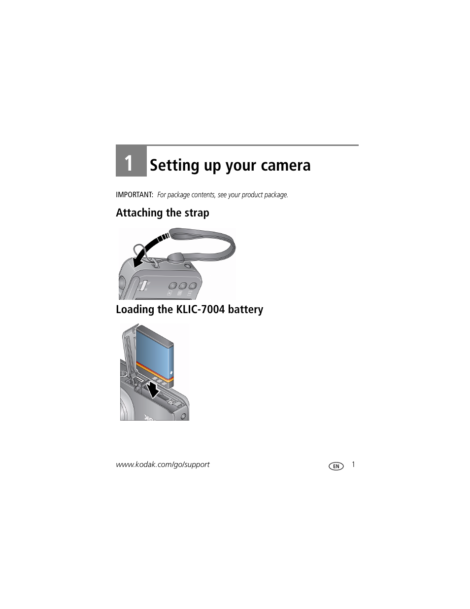 Setting up your camera, Attaching the strap, Loading the klic-7004 battery | 1 setting up your camera, Attaching the strap loading the klic-7004 battery | Kodak V1073 User Manual | Page 7 / 78