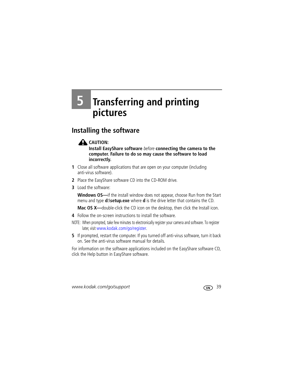 Transferring and printing pictures, Installing the software, 5 transferring and printing pictures | Kodak MD853 User Manual | Page 45 / 73