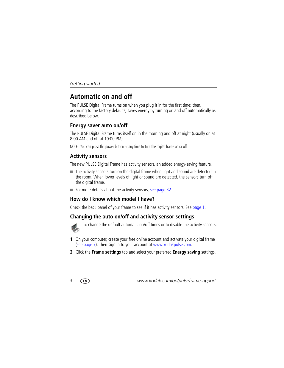 Automatic on and off, Energy saver auto on/off, Activity sensors | How do i know which model i have, U're not | Kodak PULSE - 10 Inch User Manual | Page 10 / 54