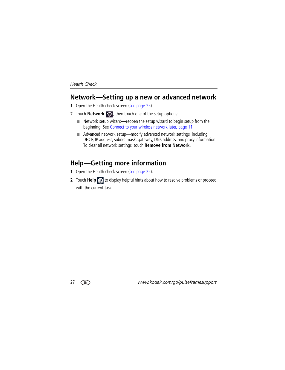 Network—setting up a new or advanced network, Help—getting more information | Kodak PULSE - 10 Inch User Manual | Page 34 / 54