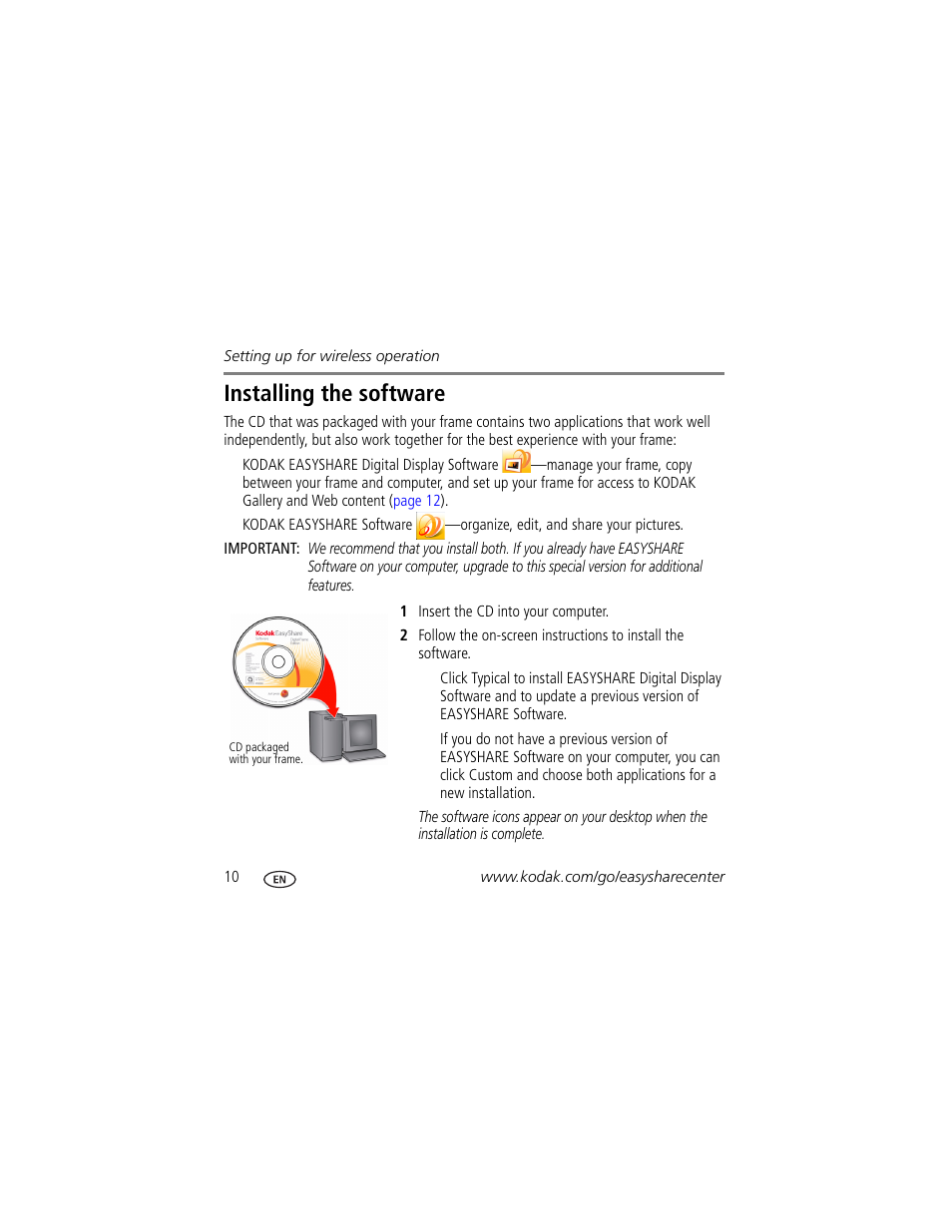 Installing the software, So your fr | Kodak OLED Wireless User Manual | Page 10 / 29