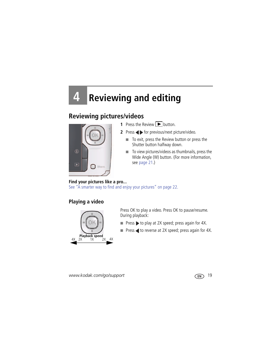 Reviewing and editing, Reviewing pictures/videos, Playing a video | 4 reviewing and editing | Kodak C143 User Manual | Page 25 / 65
