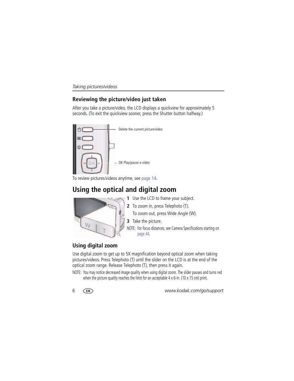 Reviewing the picture/video just taken, Using the optical and digital zoom, Using digital zoom | Kodak CD82 User Manual | Page 12 / 64
