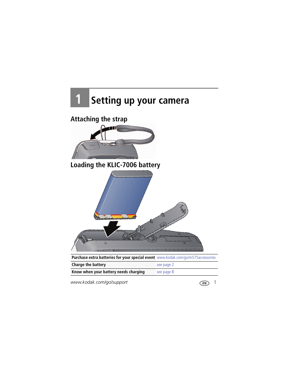 Setting up your camera, Attaching the strap, Loading the klic-7006 battery | 1 setting up your camera, Attaching the strap loading the klic-7006 battery | Kodak M575 User Manual | Page 7 / 69