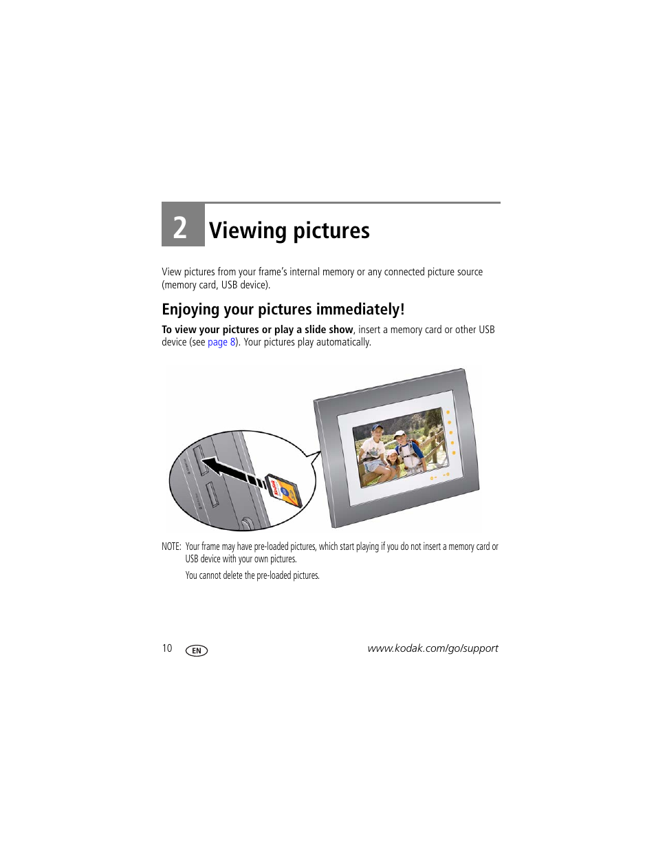Viewing pictures, Enjoying your pictures immediately, 2 viewing pictures | Kodak P730 User Manual | Page 16 / 52