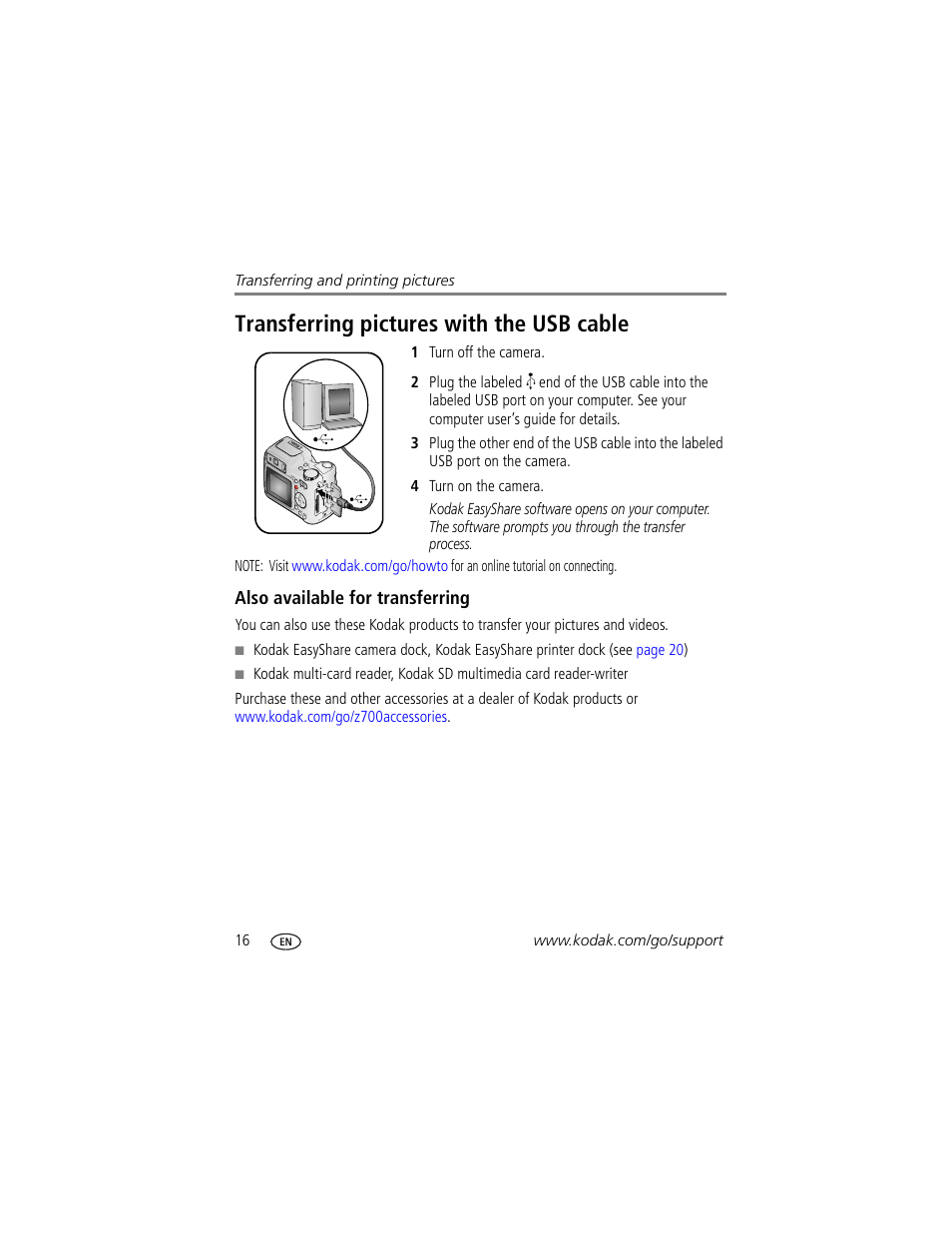Transferring pictures with the usb cable, Also available for transferring | Kodak Z700 User Manual | Page 22 / 78