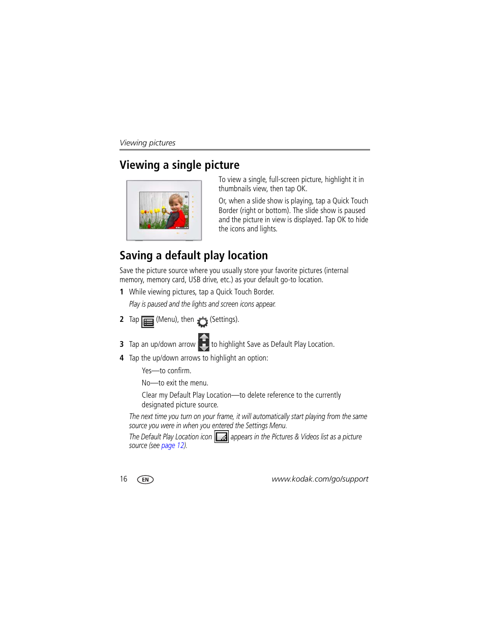 Viewing a single picture, Saving a default play location | Kodak D1030 User Manual | Page 22 / 57