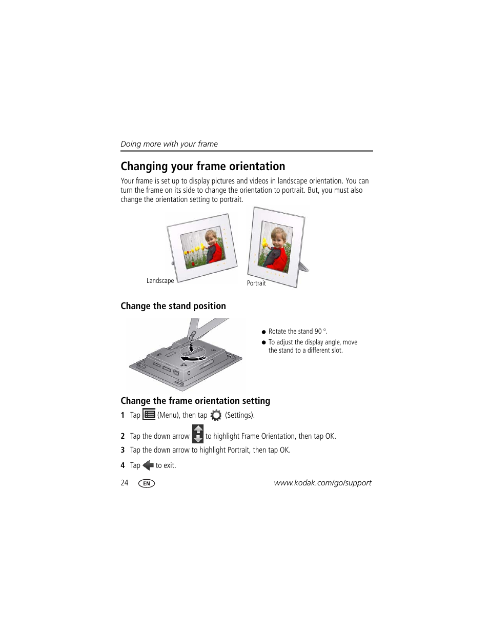 Changing your frame orientation, Change the stand position, Change the frame orientation setting | Kodak D1030 User Manual | Page 30 / 57