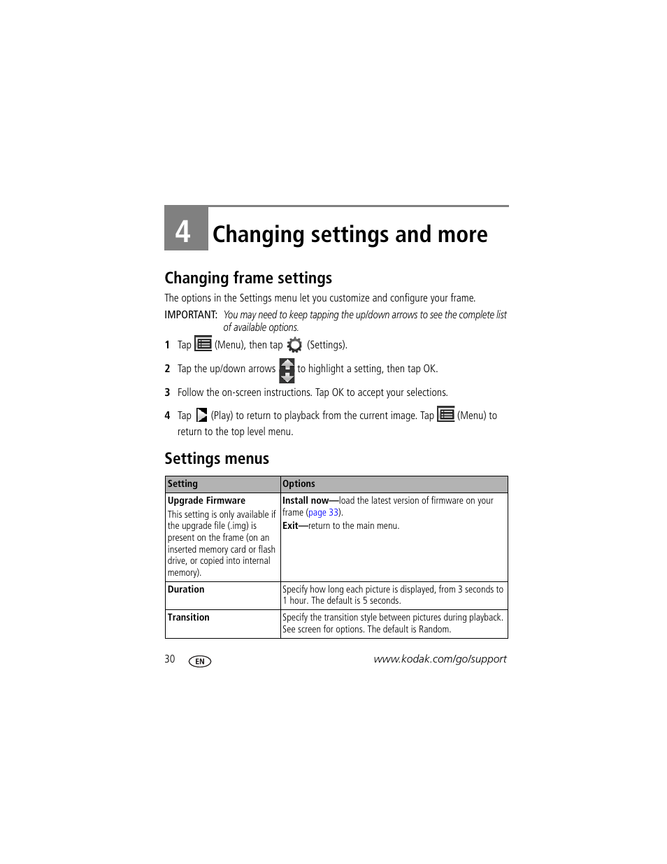 Changing settings and more, Changing frame settings, Settings menus | 4 changing settings and more, Changing frame settings settings menus, Chapter 4, changing settings and more | Kodak D1030 User Manual | Page 36 / 57
