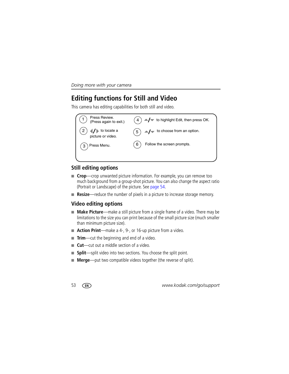 Editing functions for still and video, Still editing options, Video editing options | Kodak P712 User Manual | Page 60 / 110