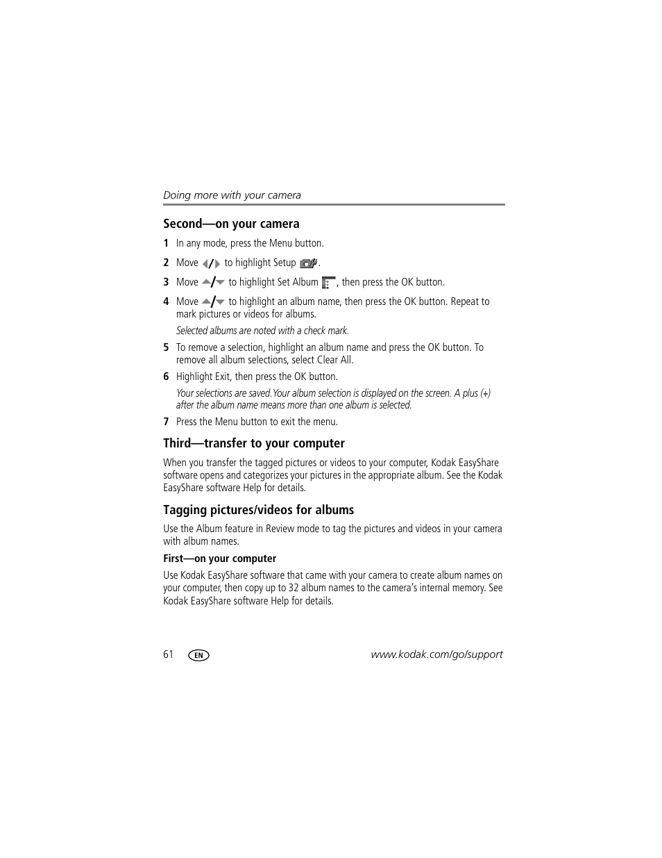 Second-on your camera, Third-transfer to your computer, Tagging pictures/videos for albums | First-on your computer | Kodak P712 User Manual | Page 68 / 110