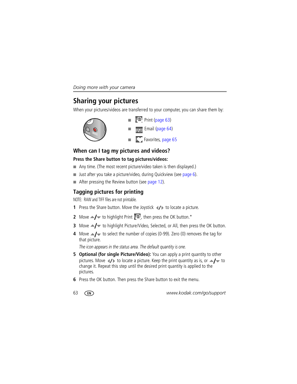 Sharing your pictures, When can i tag my pictures and videos, Tagging pictures for printing | Kodak P712 User Manual | Page 70 / 110