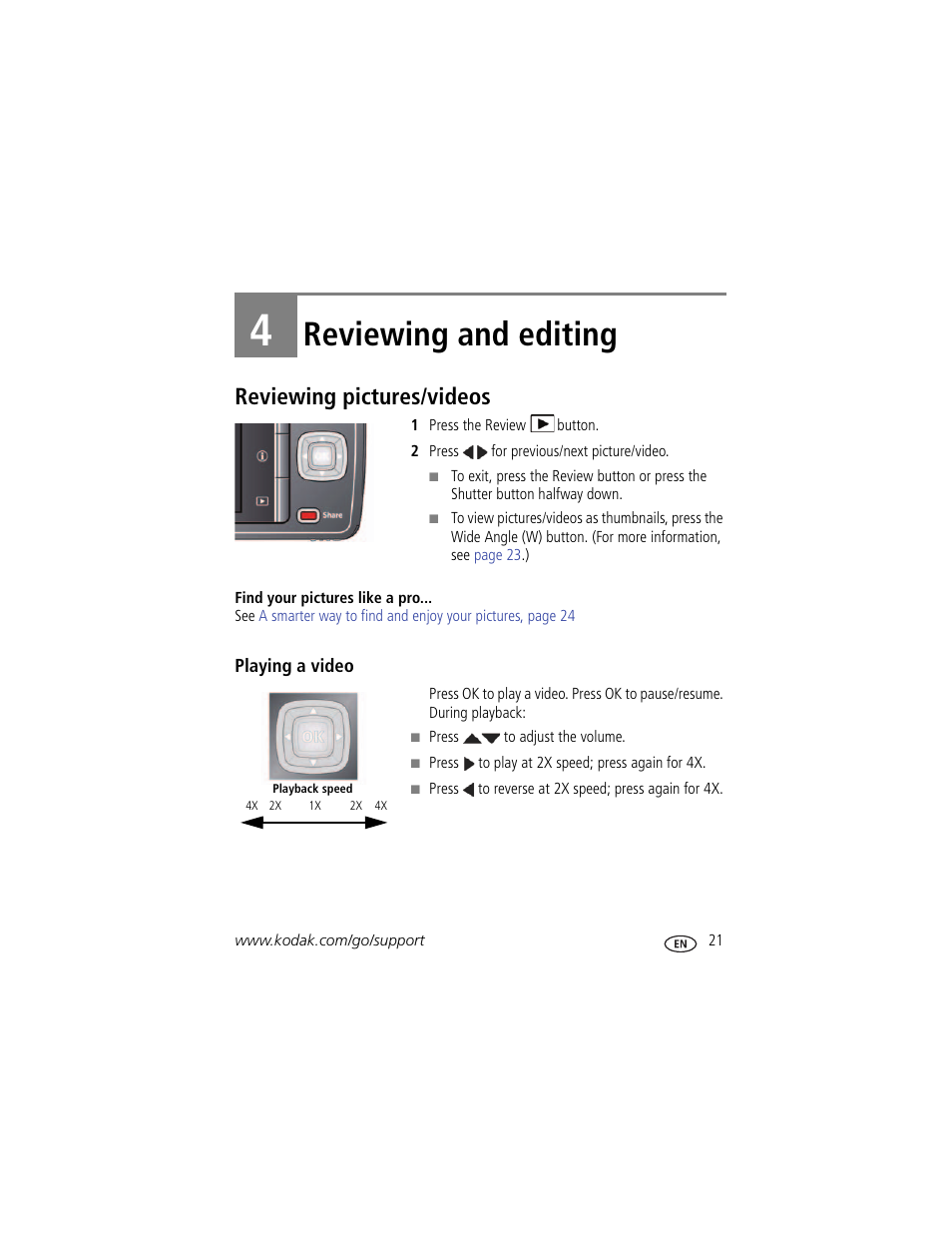 Reviewing and editing, Reviewing pictures/videos, Playing a video | 4 reviewing and editing | Kodak M531 User Manual | Page 27 / 66