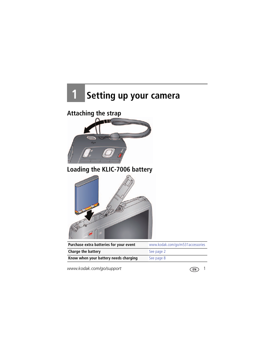 Setting up your camera, Attaching the strap, Loading the klic-7006 battery | 1 setting up your camera, Attaching the strap loading the klic-7006 battery | Kodak M531 User Manual | Page 7 / 66
