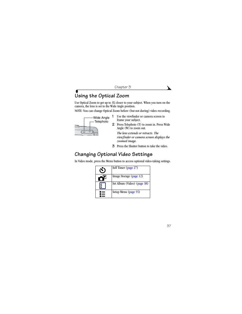 Using the optical zoom, Changing optional video settings | Kodak CX6230 User Manual | Page 49 / 126