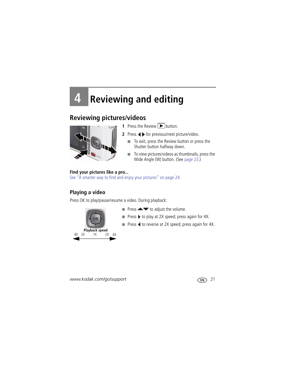 Reviewing and editing, Reviewing pictures/videos, Playing a video | 4 reviewing and editing | Kodak M550 User Manual | Page 27 / 68