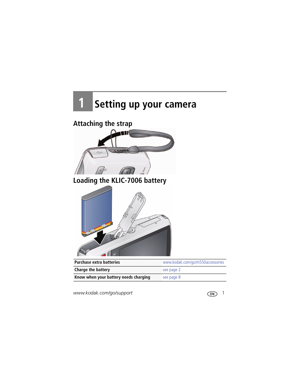Setting up your camera, Attaching the strap, Loading the klic-7006 battery | 1 setting up your camera, Attaching the strap loading the klic-7006 battery | Kodak M550 User Manual | Page 7 / 68