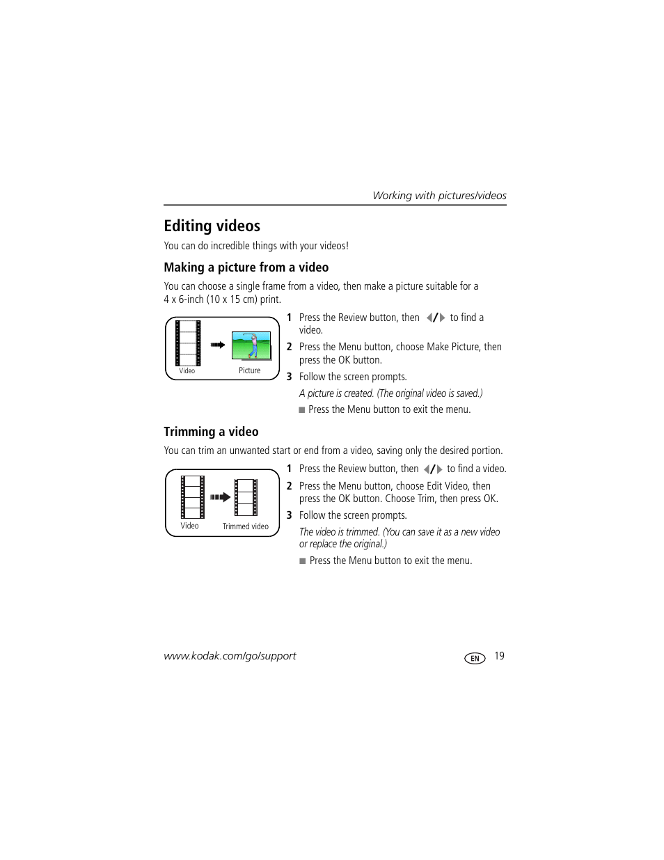 Making a picture from a video, Trimming a video, Editing videos | Kodak V705 User Manual | Page 25 / 76