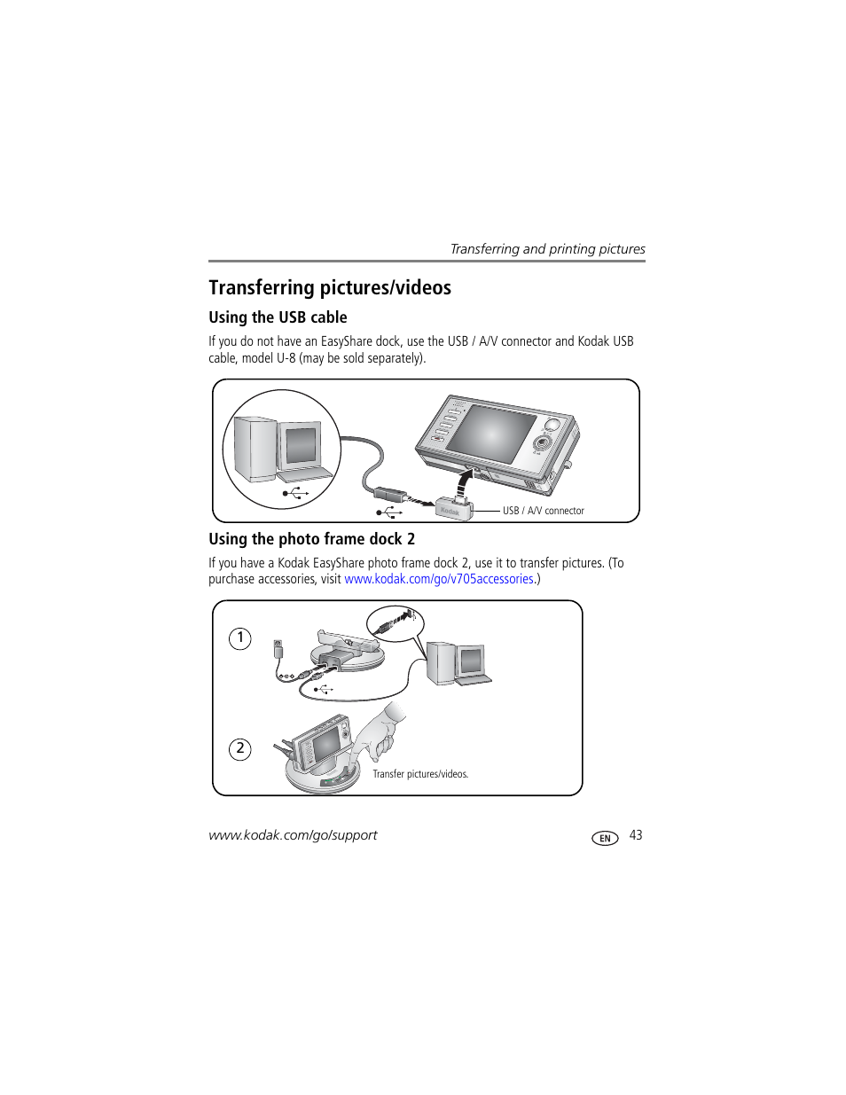 Using the usb cable, Using the photo frame dock 2, Transferring pictures/videos | Kodak V705 User Manual | Page 49 / 76