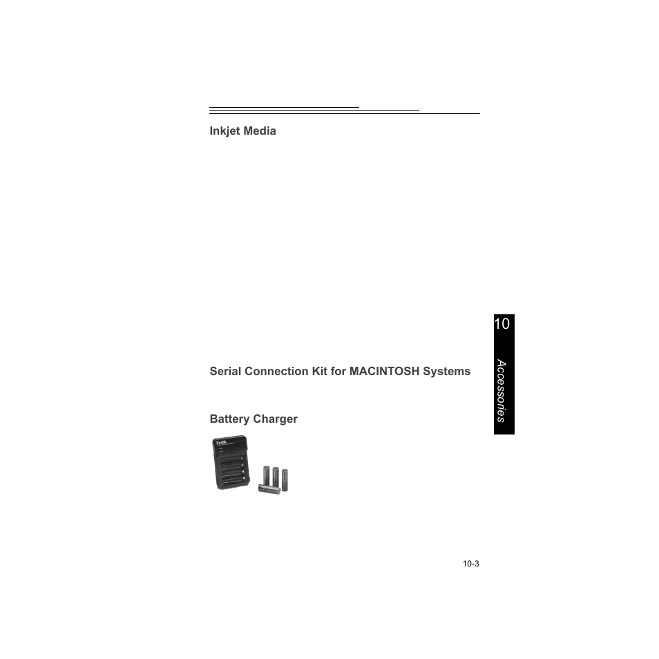 Inkjet media, Serial connection kit for macintosh systems, Battery charger | Inkjet media -3, Serial connection kit for macintosh systems -3, Battery charger -3 | Kodak DC210 Plus User Manual | Page 77 / 91