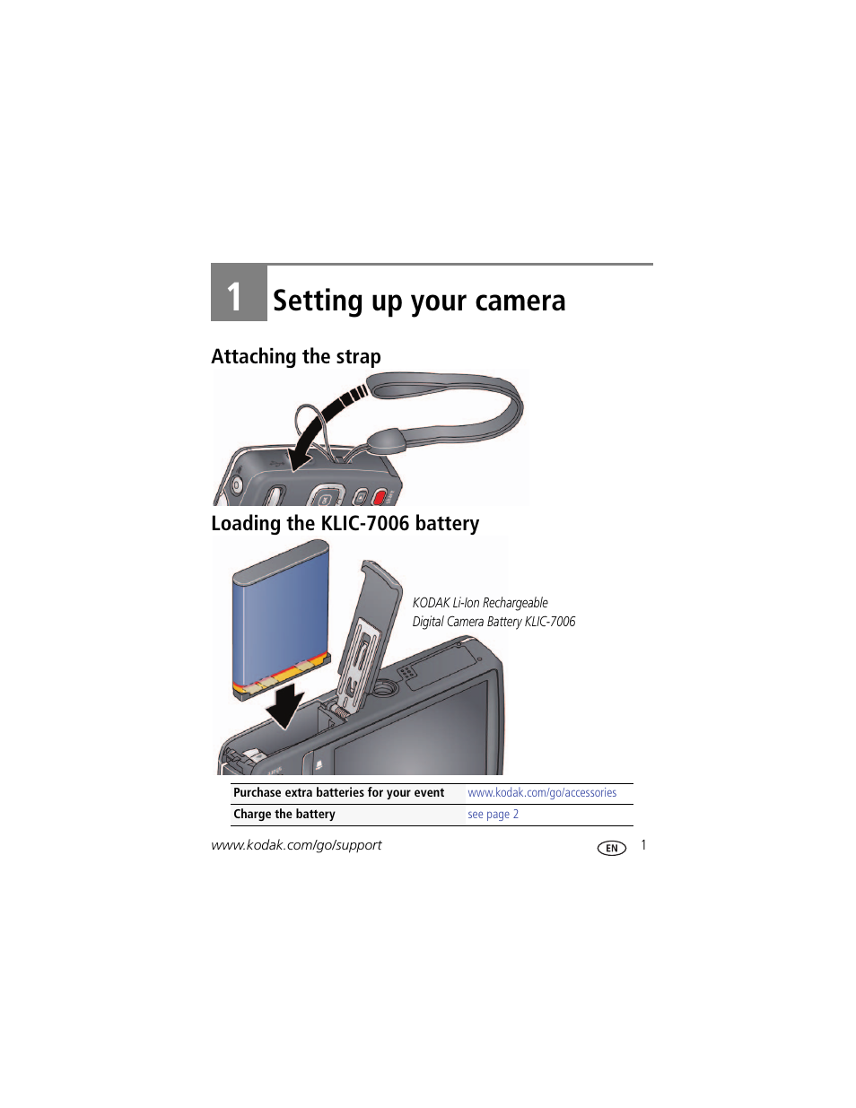 Setting up your camera, Attaching the strap, Loading the klic-7006 battery | 1 setting up your camera, Attaching the strap loading the klic-7006 battery | Kodak M532 User Manual | Page 7 / 70