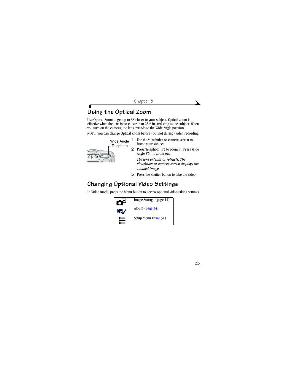 Using the optical zoom, Changing optional video settings | Kodak CX6330 User Manual | Page 45 / 120