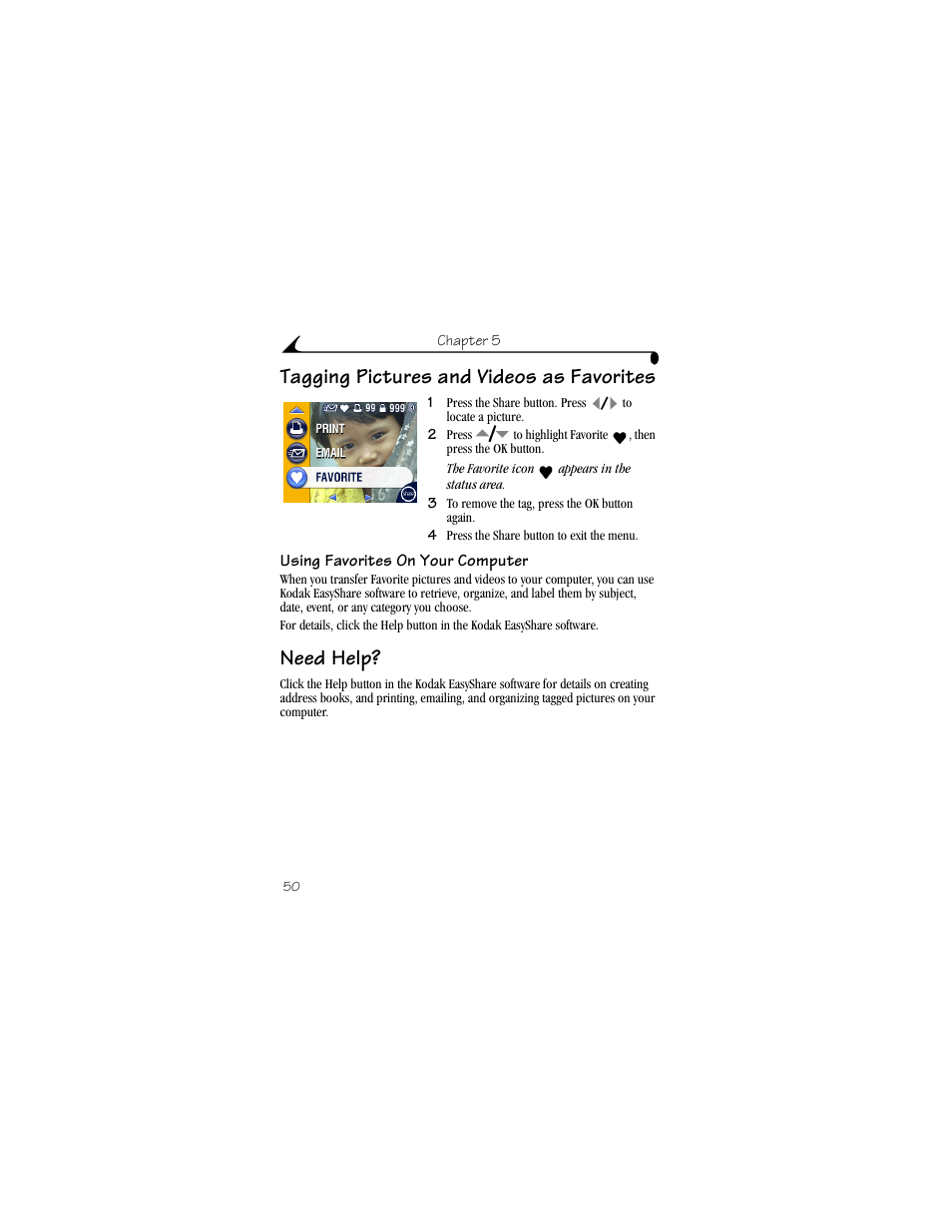 Tagging pictures and videos as favorites, Using favorites on your computer, Need help | Tagging pictures and videos as favorites need help | Kodak CX6330 User Manual | Page 62 / 120