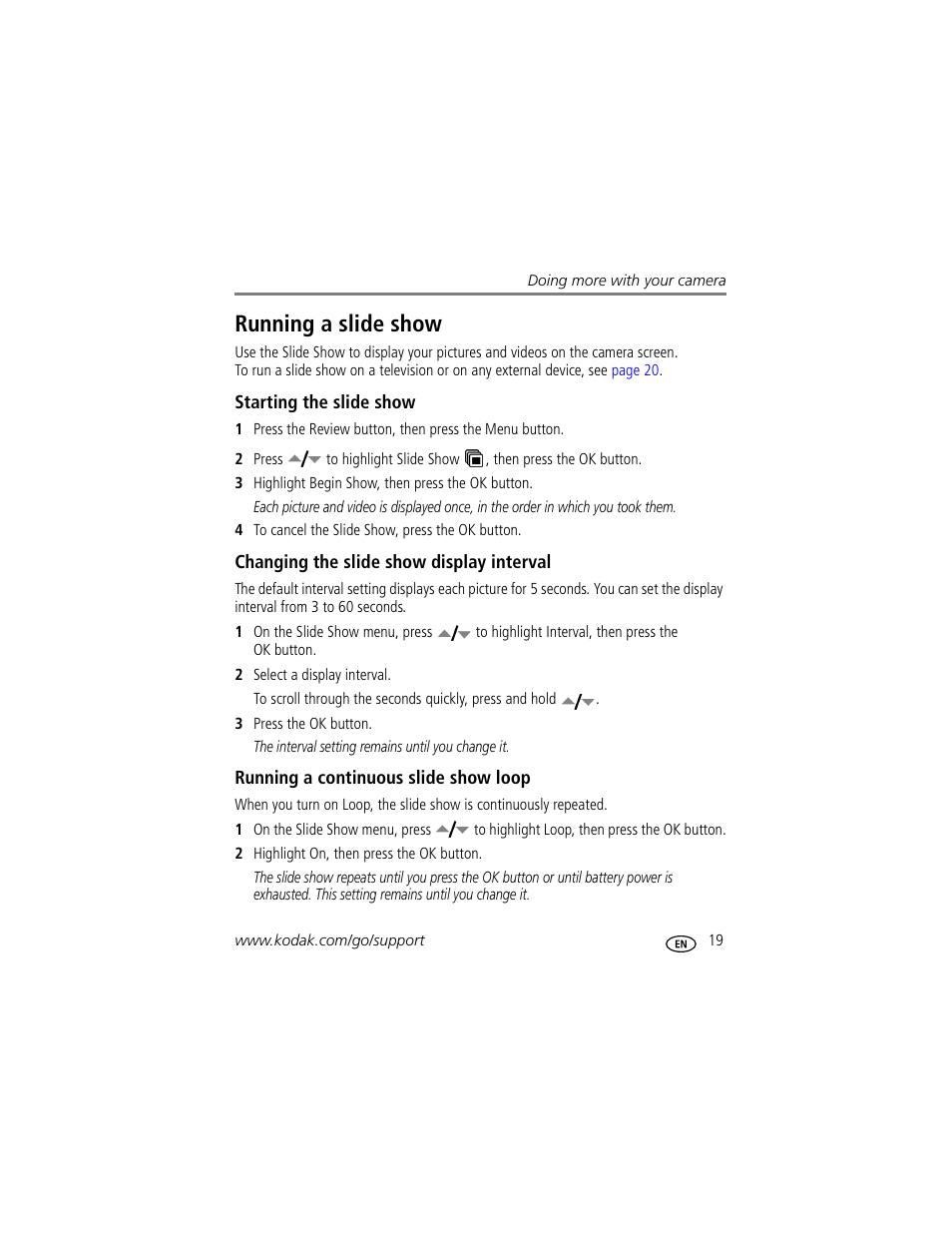 Running a slide show, Starting the slide show, Changing the slide show display interval | Running a continuous slide show loop | Kodak C300 User Manual | Page 25 / 68