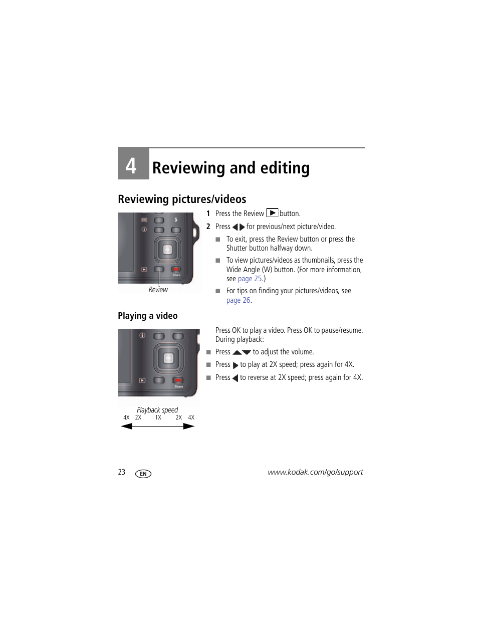 Reviewing and editing, Reviewing pictures/videos, Playing a video | 4 reviewing and editing | Kodak M23 User Manual | Page 30 / 68