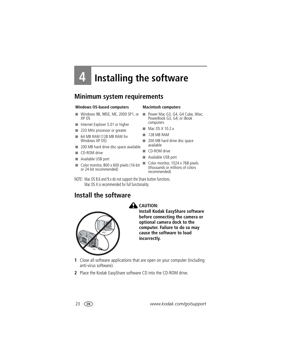 4 installing the software, Minimum system requirements, Install the software | Minimum system requirements install the software, 0 or higher (see, Installing the software, To create | Kodak CX7310 User Manual | Page 30 / 56