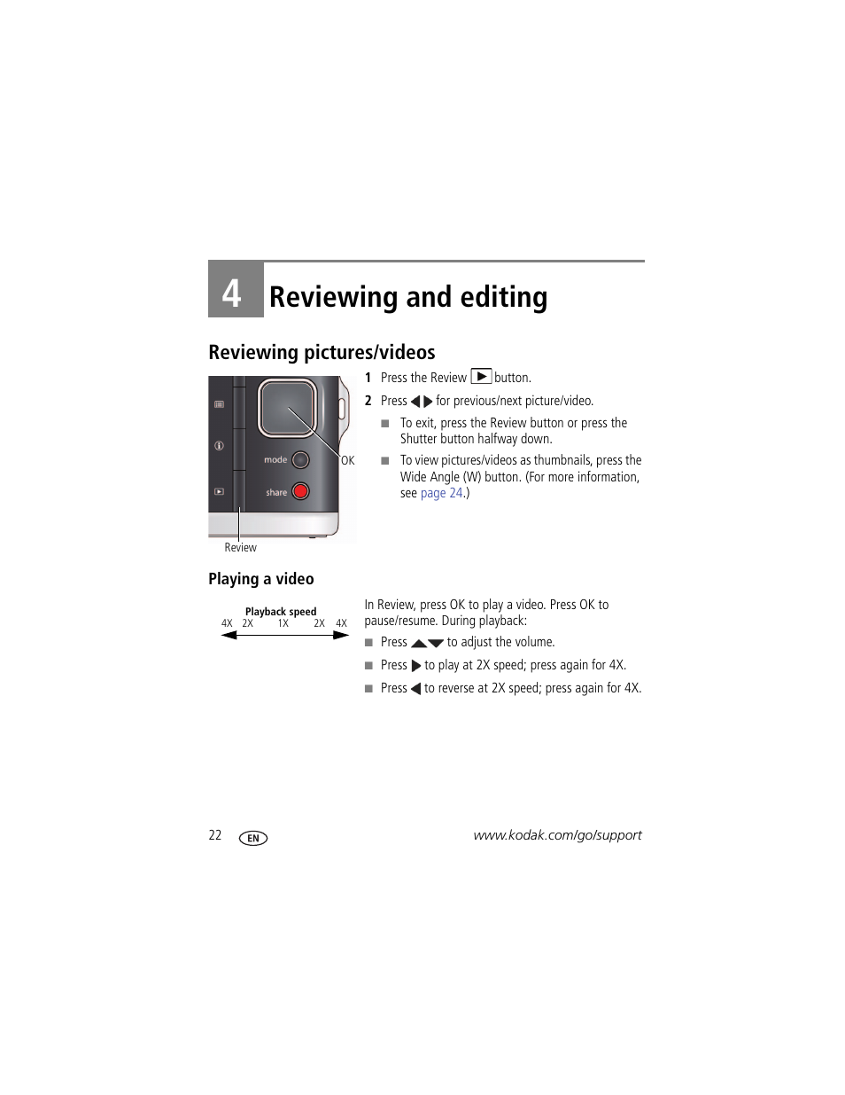 Reviewing and editing, Reviewing pictures/videos, Playing a video | 4 reviewing and editing | Kodak M590 User Manual | Page 28 / 67