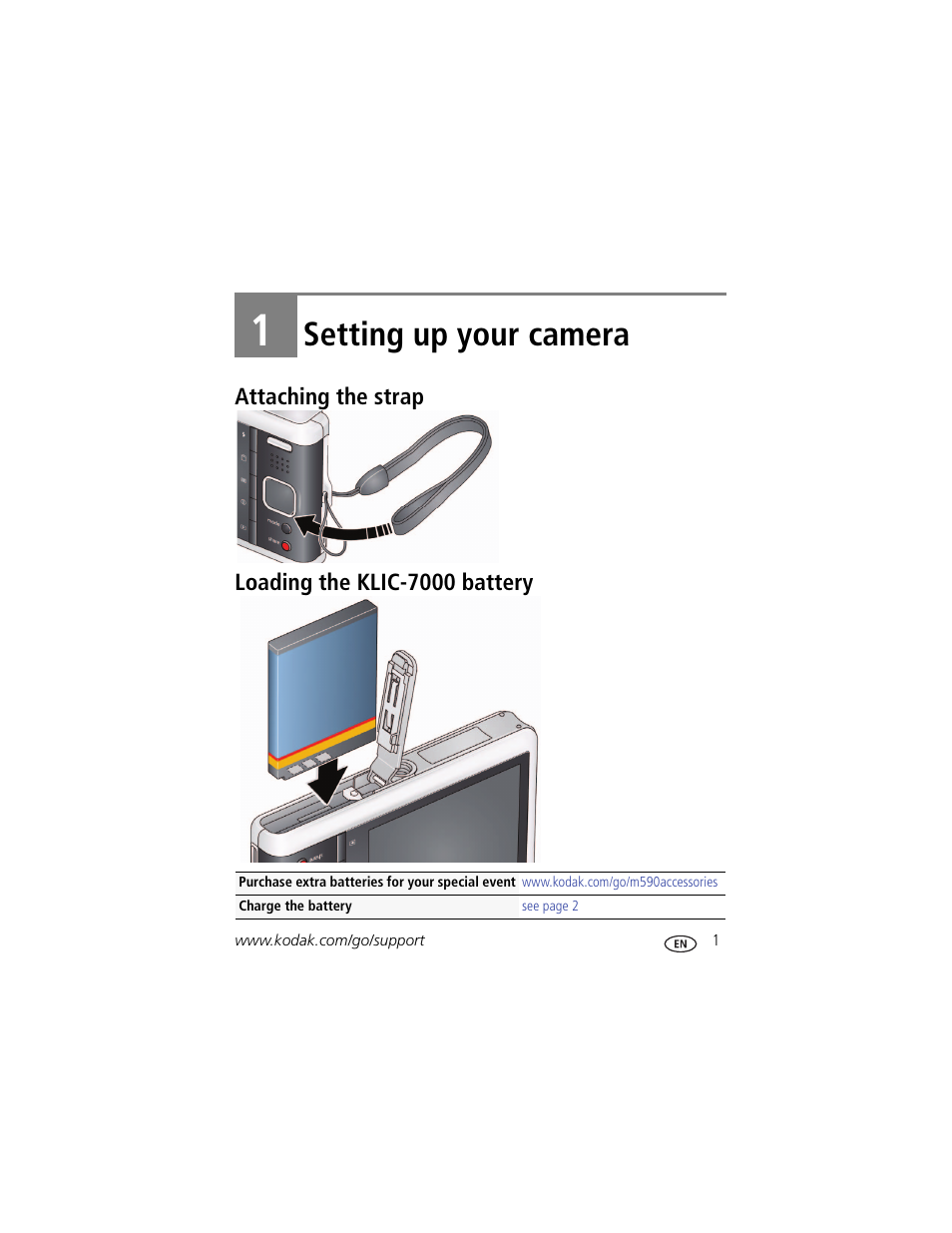 Setting up your camera, Attaching the strap, Loading the klic-7000 battery | 1 setting up your camera, Attaching the strap loading the klic-7000 battery | Kodak M590 User Manual | Page 7 / 67