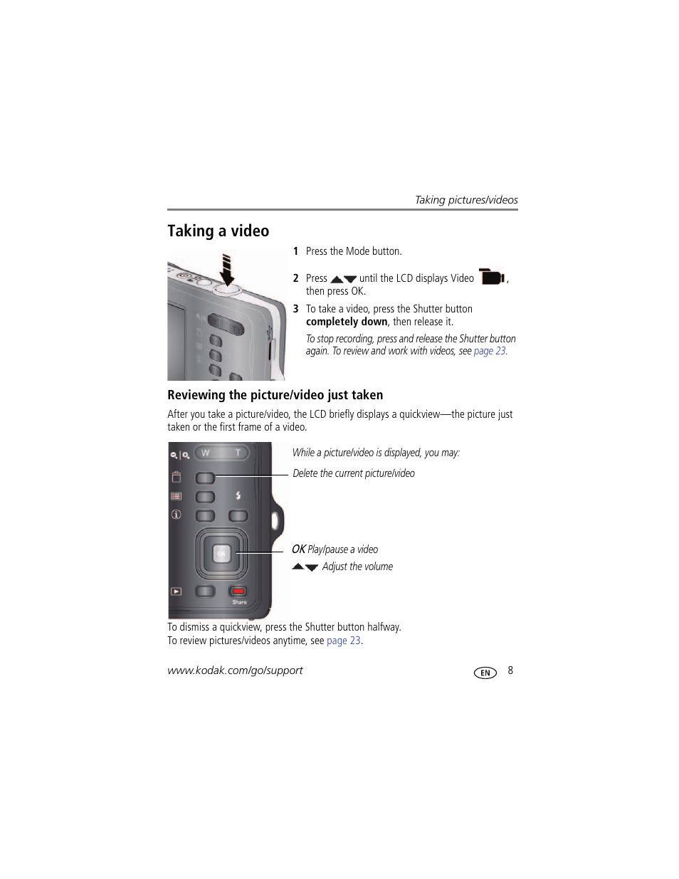 Taking a video, Reviewing the picture/video just taken | Kodak M522 User Manual | Page 15 / 68