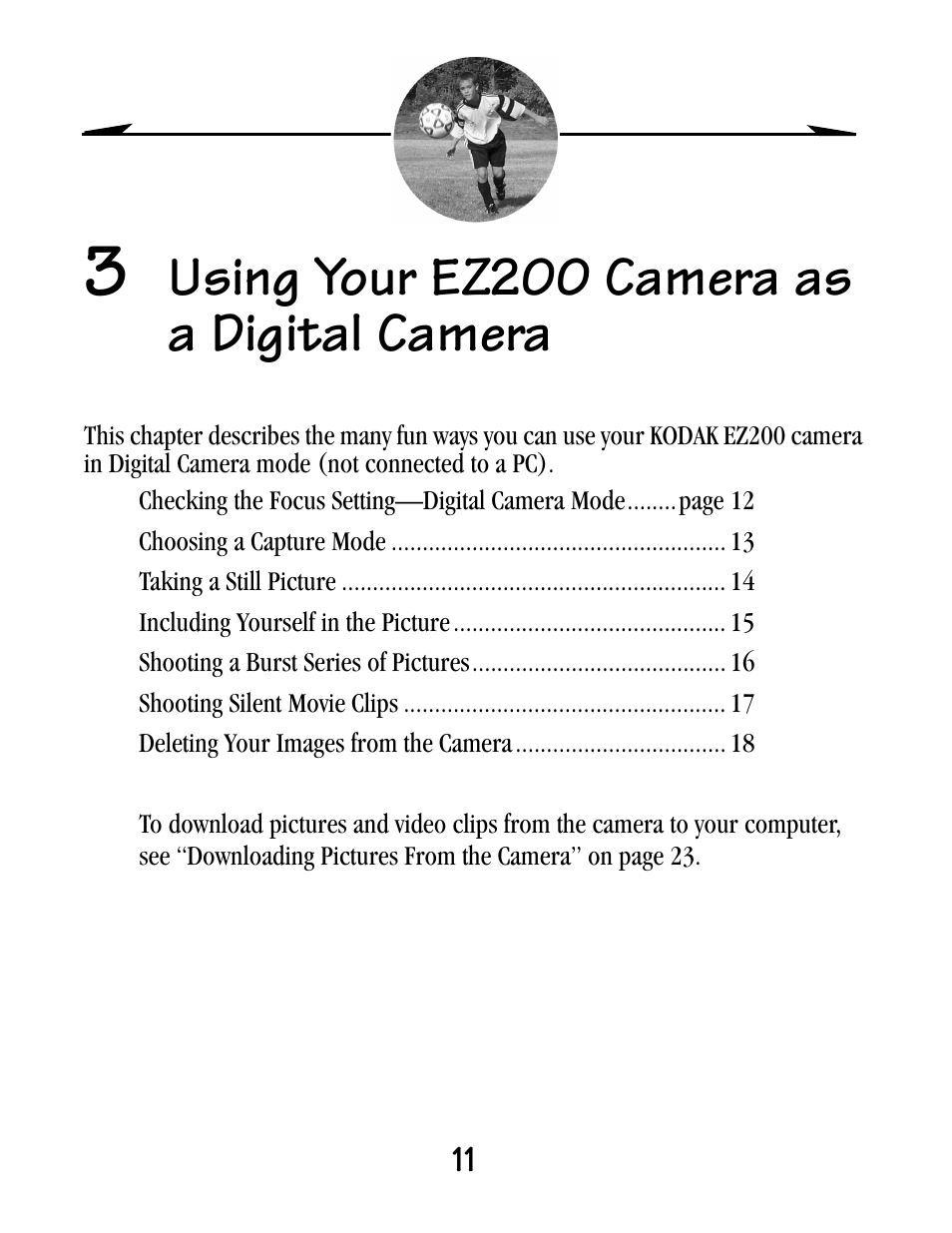 3 using your ez200 camera as a digital camera, Using your ez200 camera as a digital camera | Kodak EZ200 User Manual | Page 27 / 81