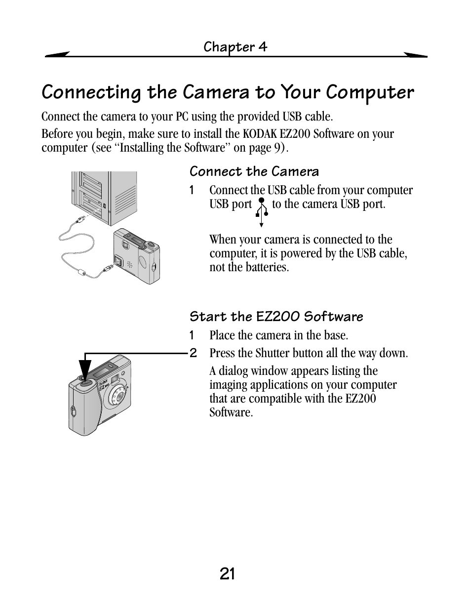 Connecting the camera to your computer, Connect the camera, Start the ez200 software | Kodak EZ200 User Manual | Page 37 / 81