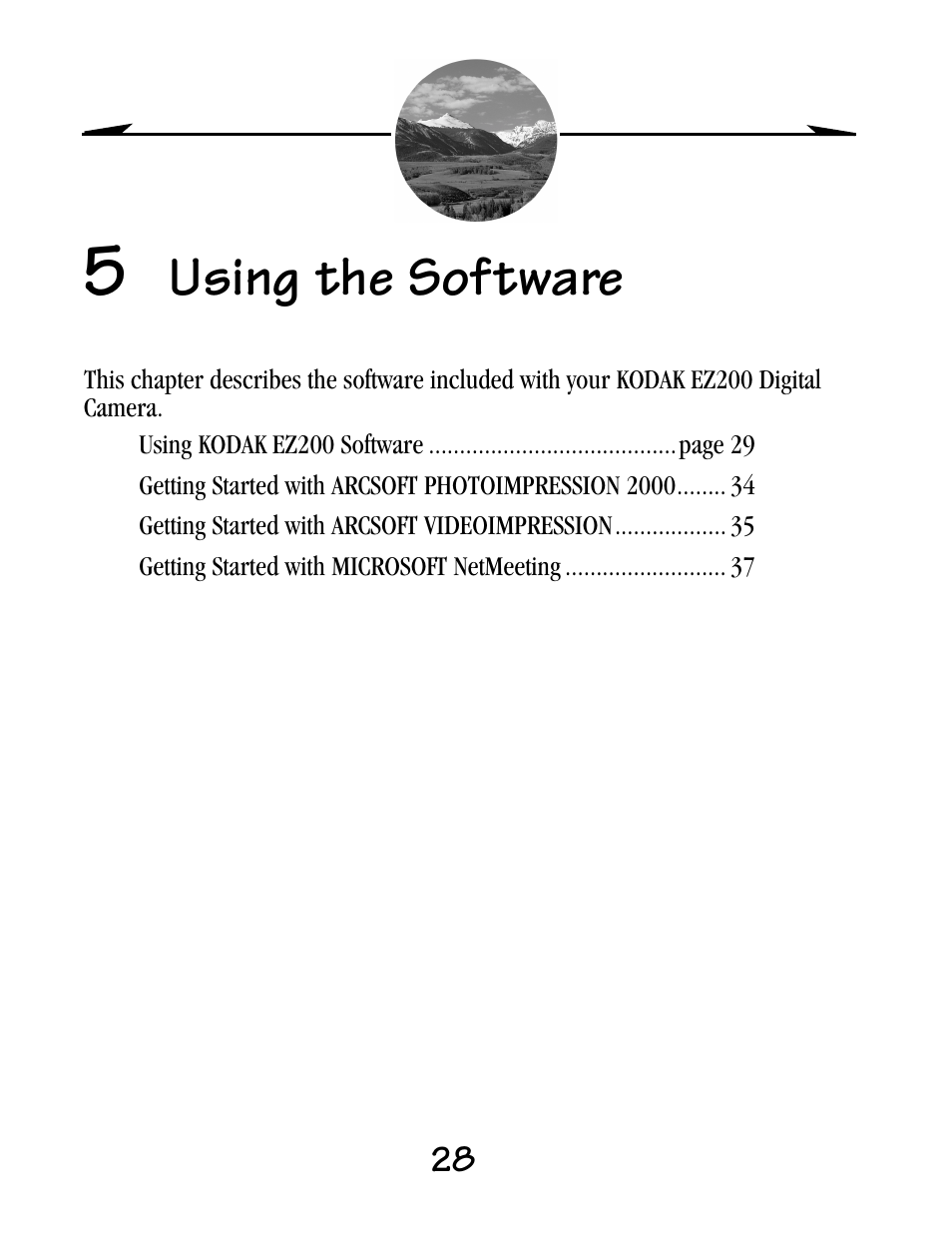 5 using the software, Chapter 5, using the software, Using the software | Kodak EZ200 User Manual | Page 44 / 81