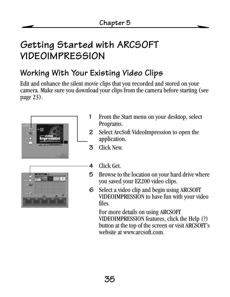 Getting started with arcsoft videoimpression, Working with your existing video clips | Kodak EZ200 User Manual | Page 51 / 81
