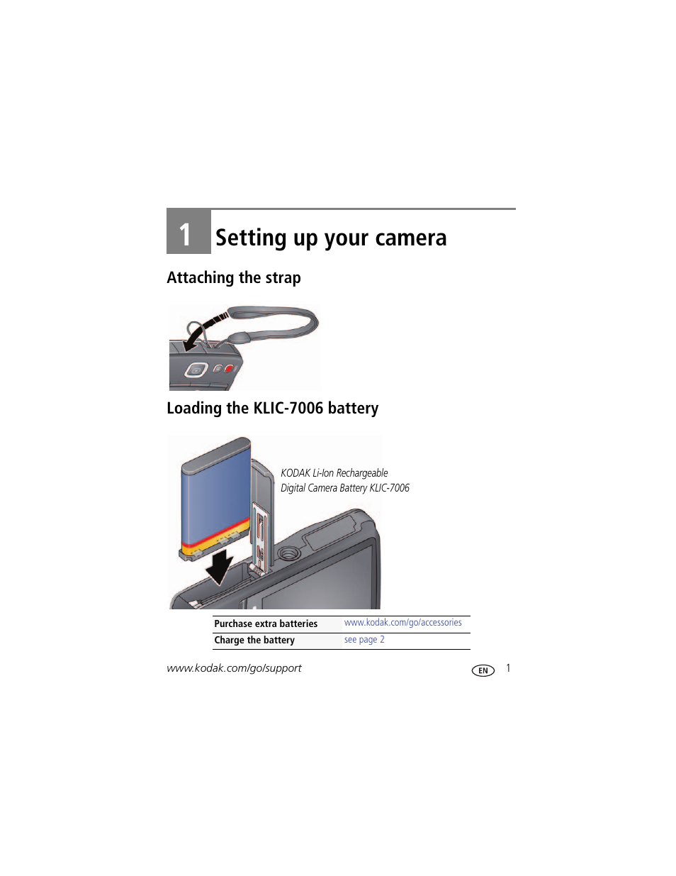 Setting up your camera, Attaching the strap, Loading the klic-7006 battery | 1 setting up your camera, Attaching the strap loading the klic-7006 battery | Kodak MD55 User Manual | Page 7 / 70
