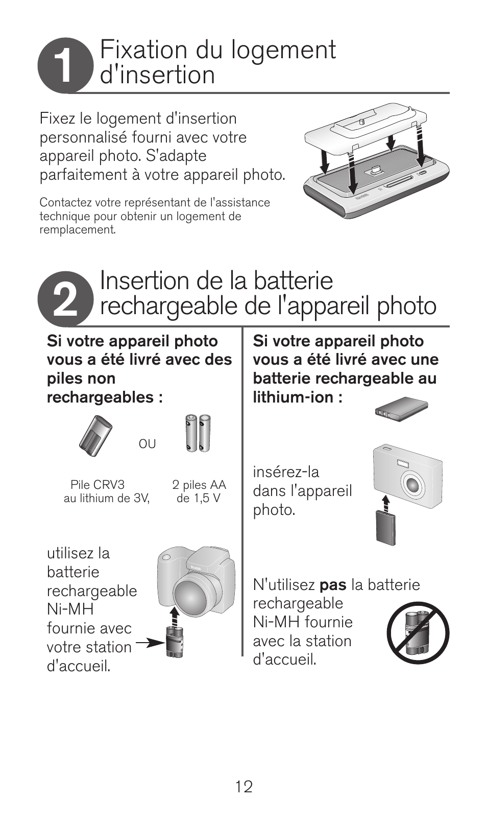 Fixation du logement d'insertion | Kodak Camera Dock Series 3 User Manual | Page 12 / 32