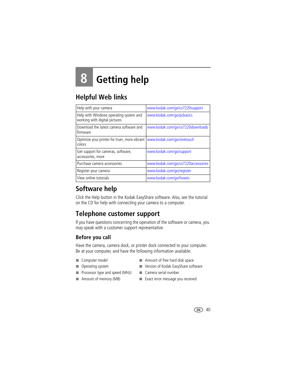 8 getting help, Helpful web links, Software help | Telephone customer support, Before you call, Chapter 8, getting help, Getting help, Helpful web links software help | Kodak CX7220 User Manual | Page 47 / 60