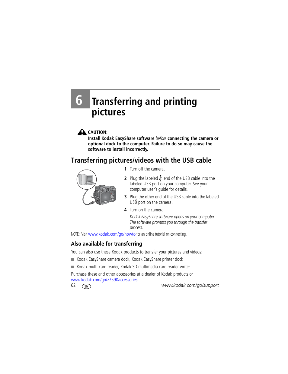 Transferring and printing pictures, Transferring pictures/videos with the usb cable, Also available for transferring | 6 transferring and printing pictures | Kodak Z7590 User Manual | Page 72 / 104