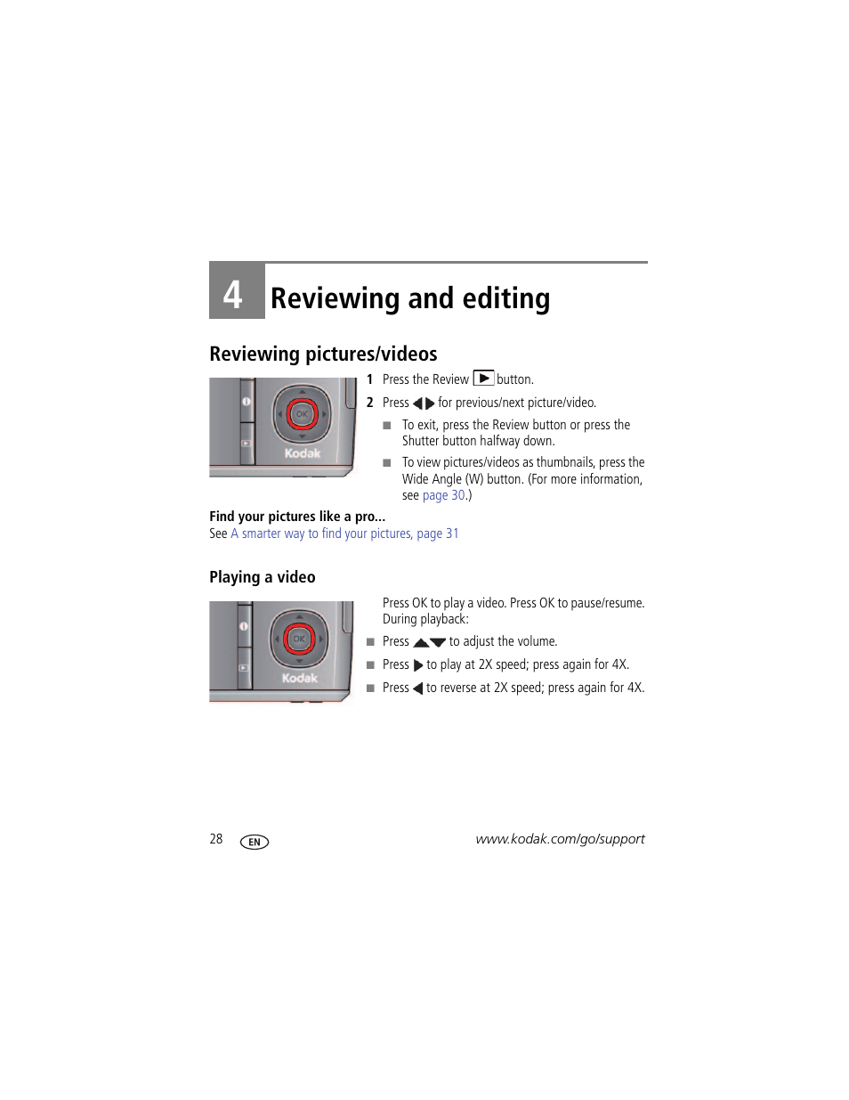 Reviewing and editing, Reviewing pictures/videos, Playing a video | 4 reviewing and editing | Kodak Z981 User Manual | Page 34 / 79