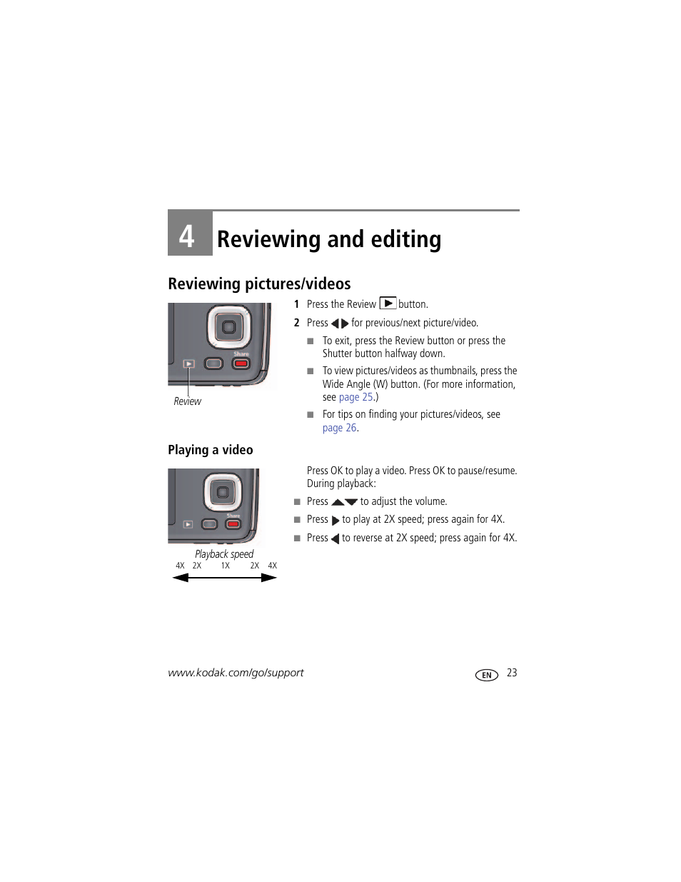 Reviewing and editing, Reviewing pictures/videos, Playing a video | 4 reviewing and editing | Kodak MINI M200 User Manual | Page 29 / 69