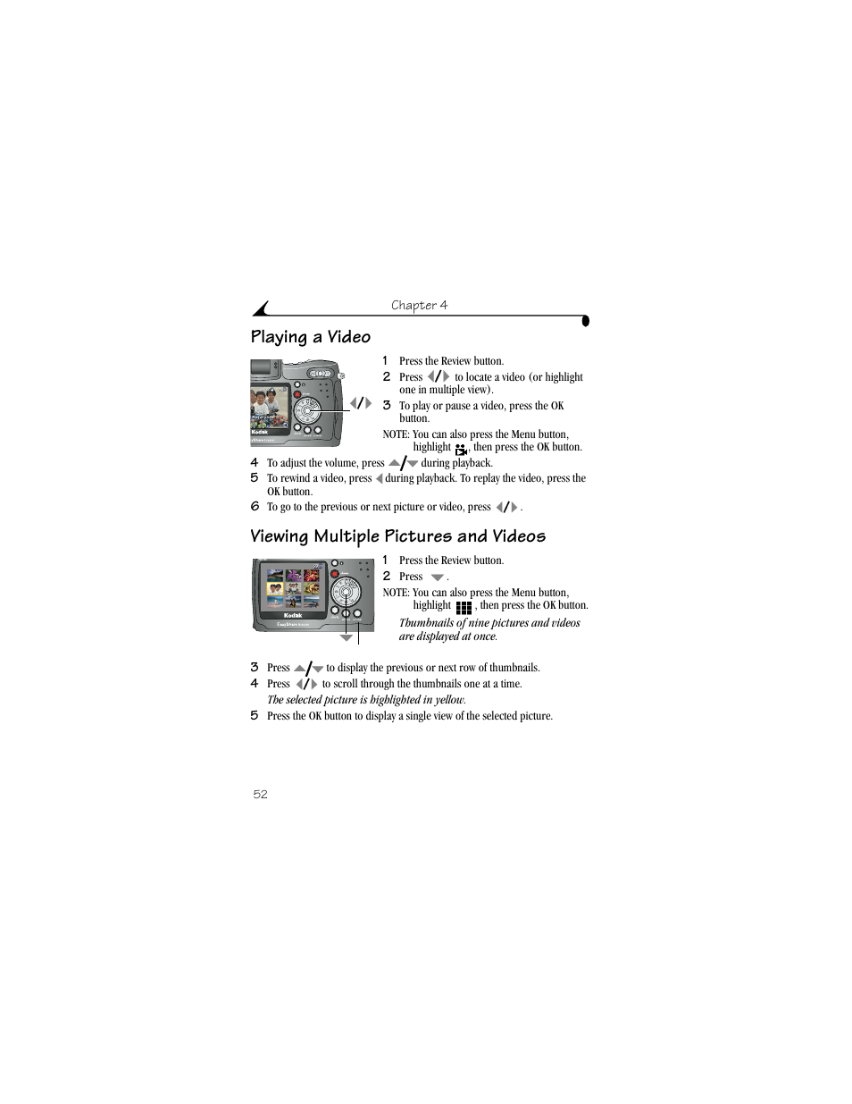 Playing a video, Viewing multiple pictures and videos | Kodak DX6490 User Manual | Page 64 / 142