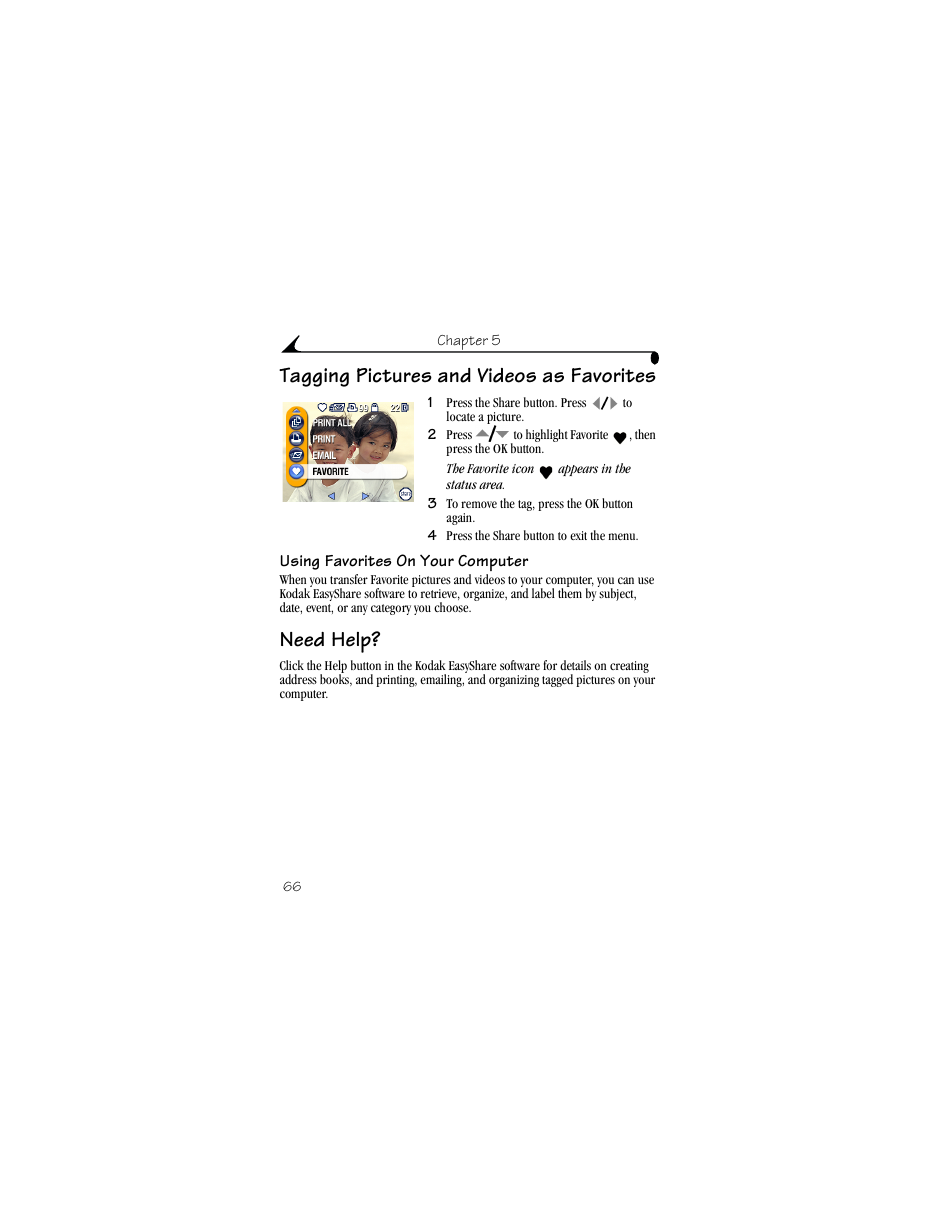 Tagging pictures and videos as favorites, Using favorites on your computer, Need help | Tagging pictures and videos as favorites need help, Transferring pictures with the usb cable | Kodak DX6490 User Manual | Page 78 / 142