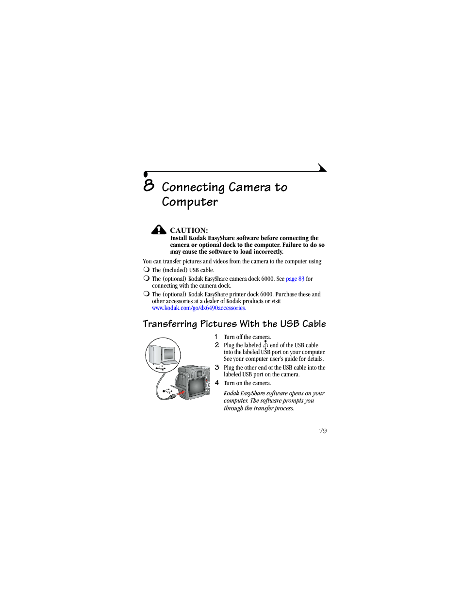 8 connecting camera to computer, Transferring pictures with the usb cable, Connecting camera to computer | Kodak DX6490 User Manual | Page 91 / 142