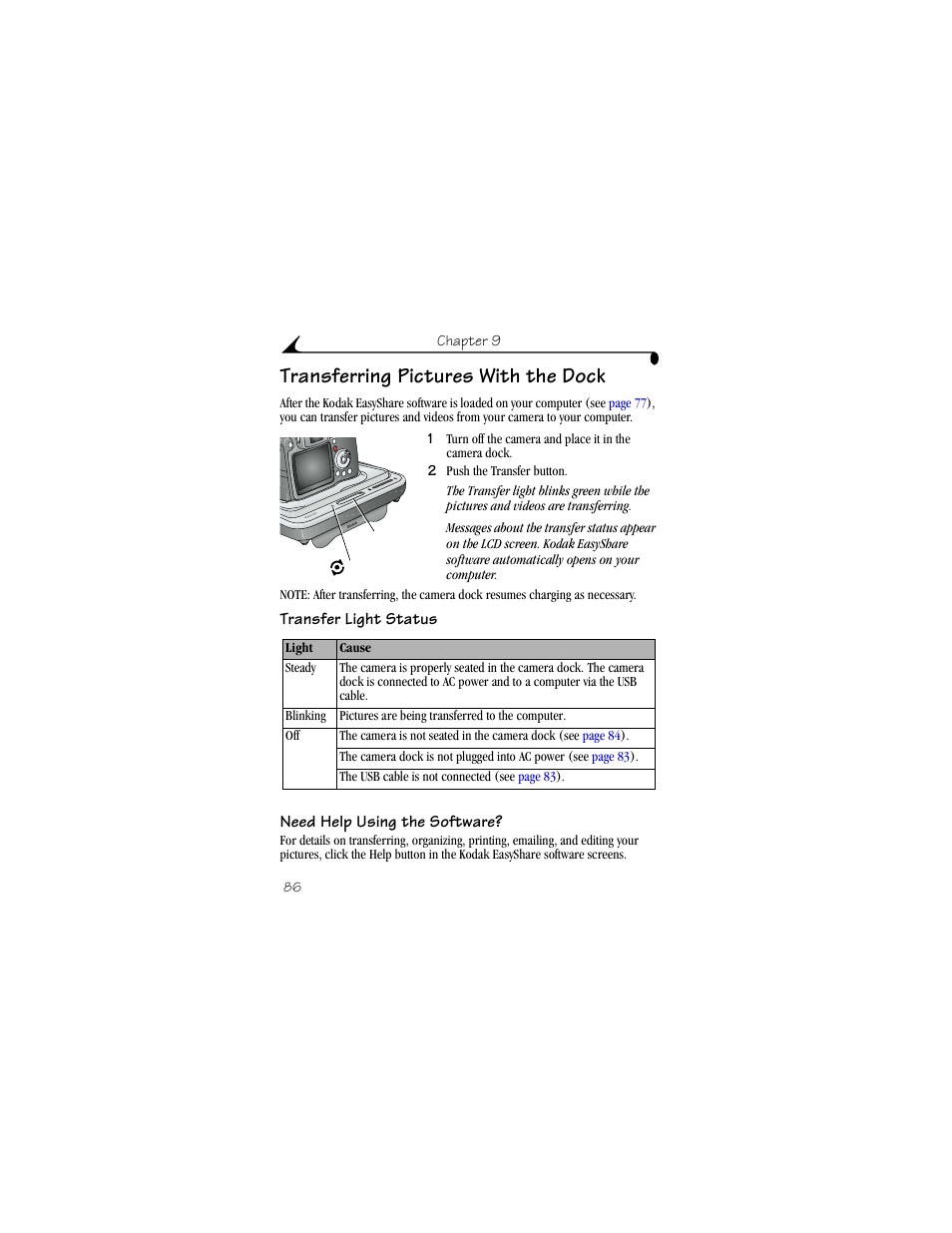 Transferring pictures with the dock, Transfer light status, Need help using the software | Kodak DX6490 User Manual | Page 98 / 142