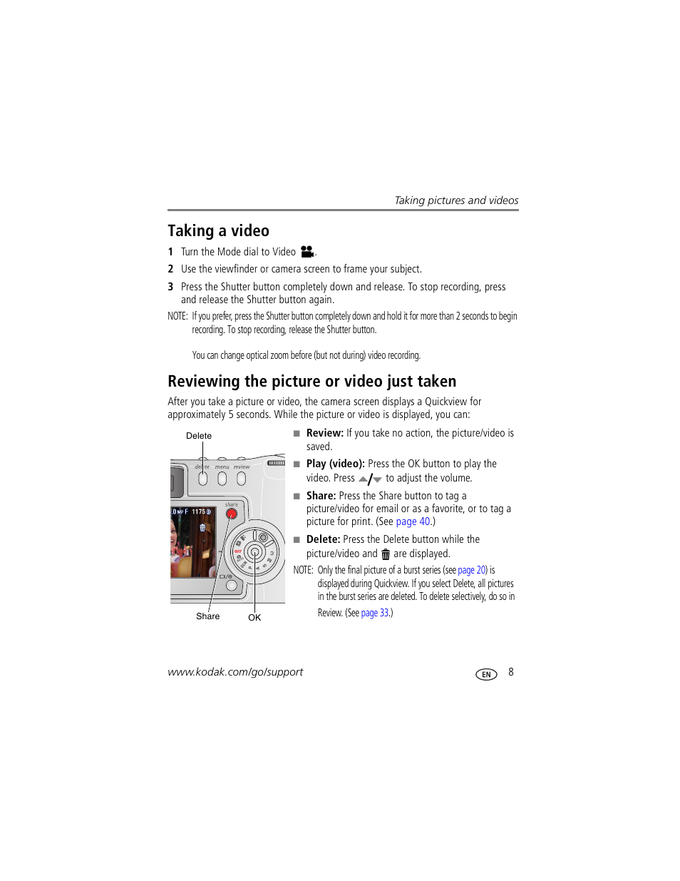 Taking a video, Reviewing the picture or video just taken | Kodak Z730 User Manual | Page 15 / 79